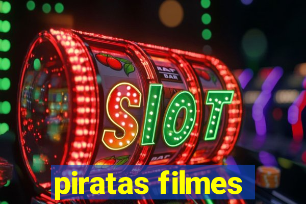 piratas filmes